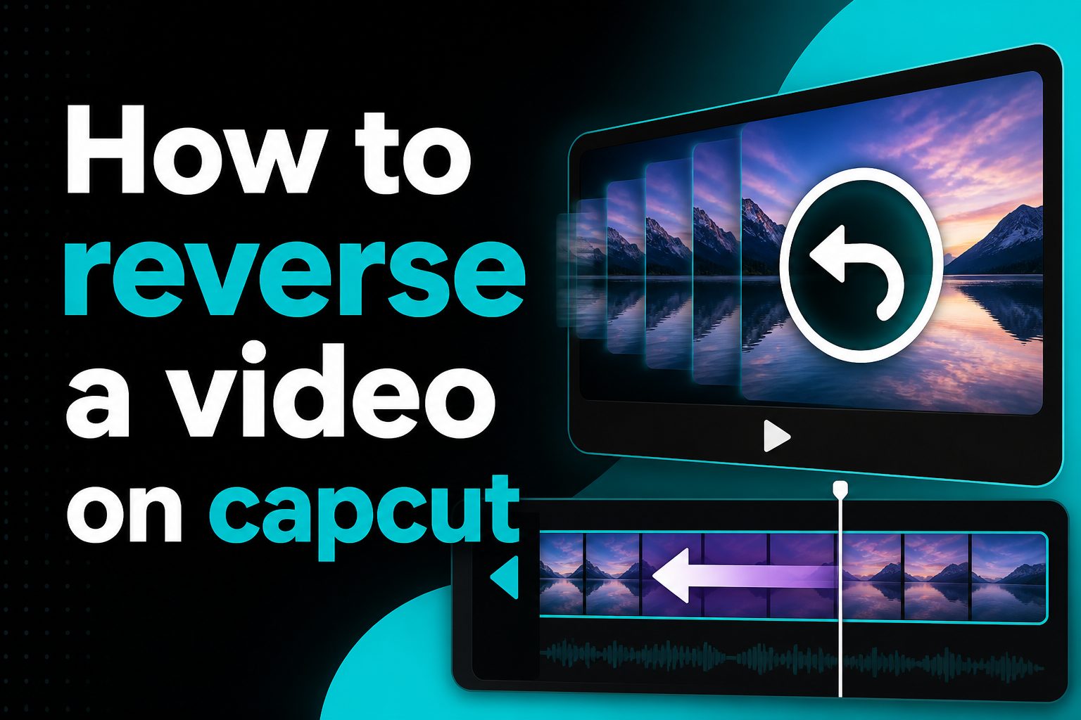 How to reverse a video on CapCut